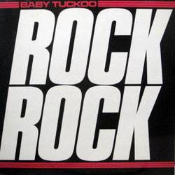 Baby Tuckoo : Rock Rock